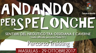 "Andando per Spelonche" Sentieri del Neolitico tra Ossidiana e caverne