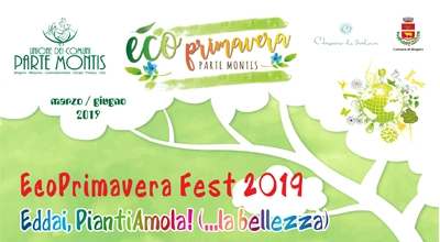 EcoPrimavera Fest 2019: Eddai,PiantiAmola! (...la bellezza)